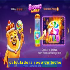 calculadora jogo do bicho